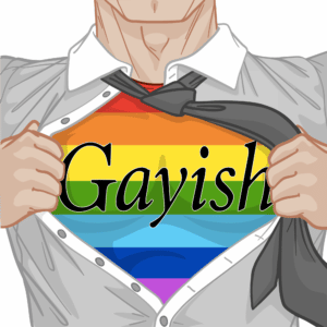 Gayish Podcast