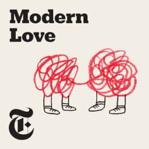 Modern love podcast